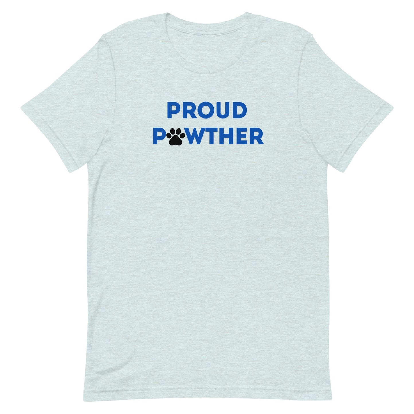 Proud Pawther T-Shirt - TAILWAGS UNLIMITED
