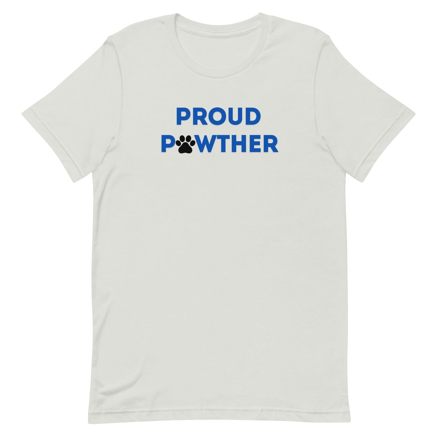 Proud Pawther T-Shirt - TAILWAGS UNLIMITED