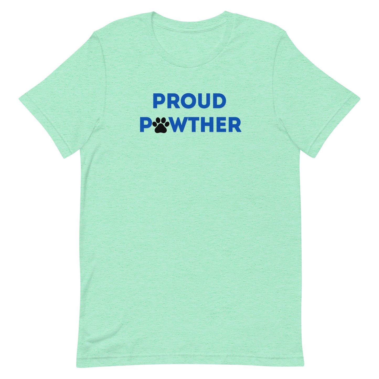 Proud Pawther T-Shirt - TAILWAGS UNLIMITED